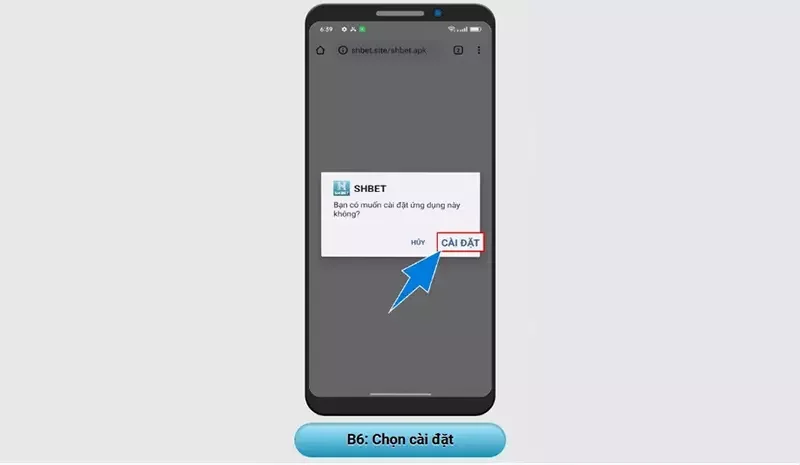 Nhấn “Cài đặt” hoàn tất quá trình tải về và sử dụng app SHBET