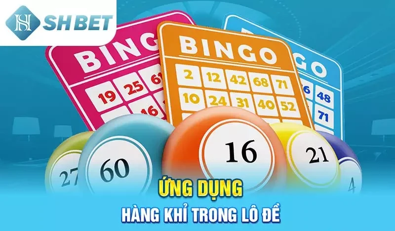 Ứng dụng hàng Khỉ trong lô đề